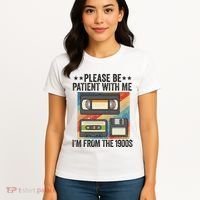 Be Patient With Me IM From The 1900s Women's T-Shirt thumb 4