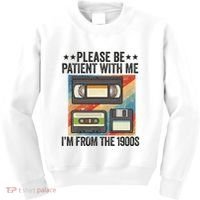 Be Patient With Me IM From The 1900s Kids Sweatshirt thumb 0