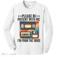 Be Patient With Me IM From The 1900s Kids Long Sleeve Shirt thumb 0