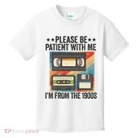 Be Patient With Me IM From The 1900s Kids T-Shirt thumb 0