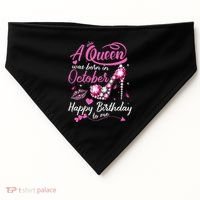 Black Queens Are Born In October Women Birthday Gift USA-Made Doggie Bandana thumb 0
