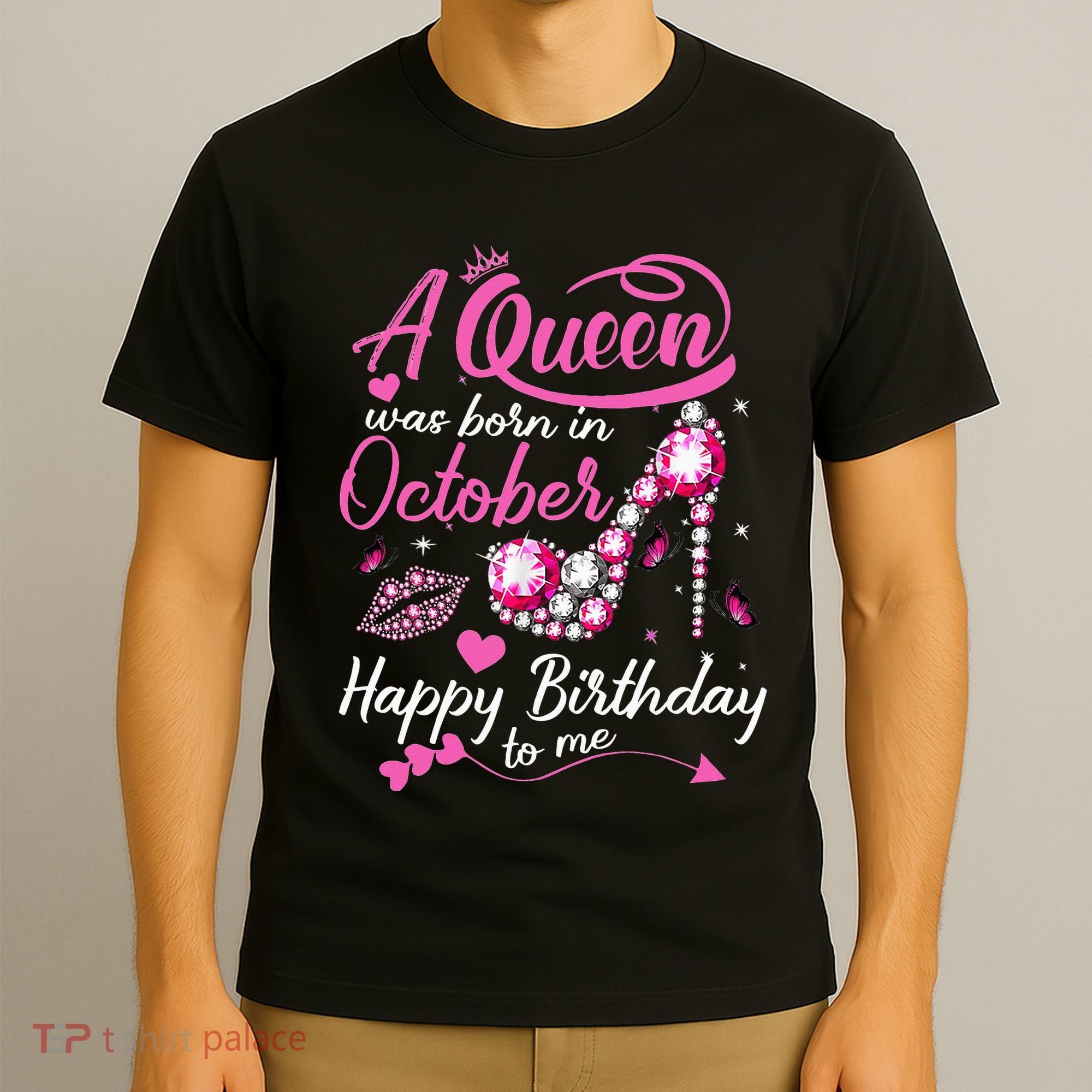 Black Queens Are Born In October Women Birthday Gift T-Shirt