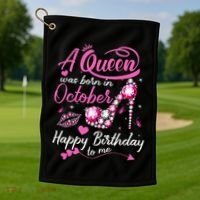 Black Queens Are Born In October Women Birthday Gift Golf Towel thumb 1