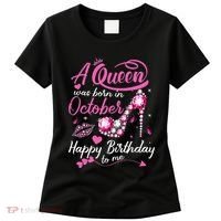 Black Queens Are Born In October Women Birthday Gift Women's T-Shirt thumb 0