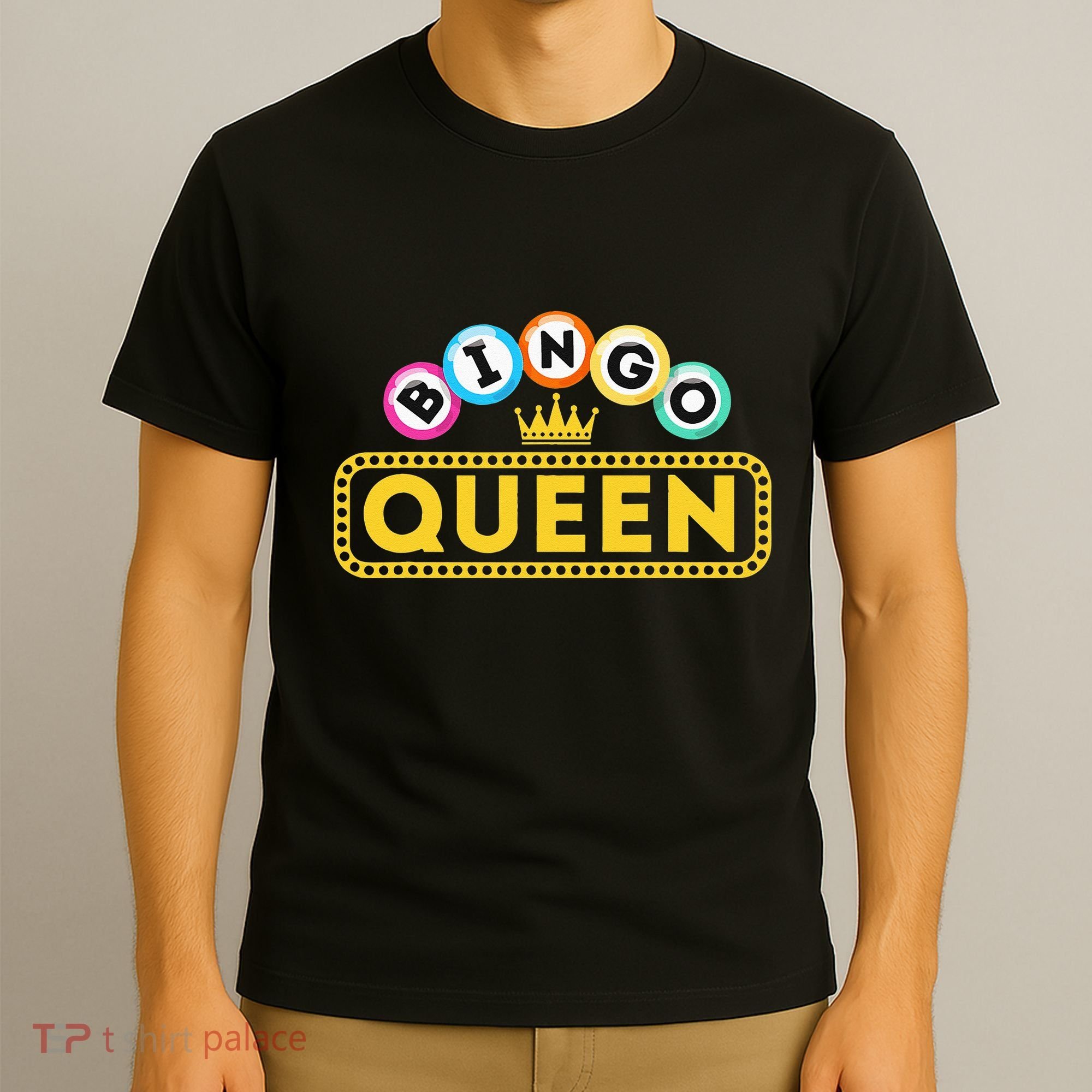 Bingo Queen Bingo Lover Gambler Gambling T-Shirt