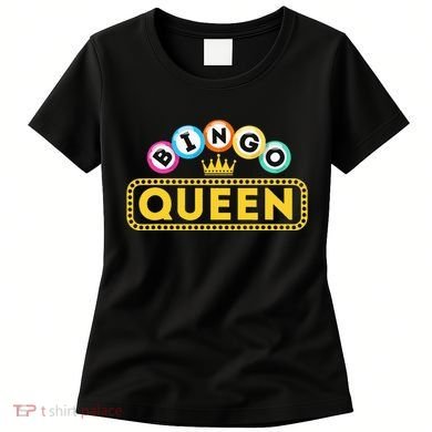 Bingo Queen Bingo Lover Gambler Gambling Women's T-Shirt