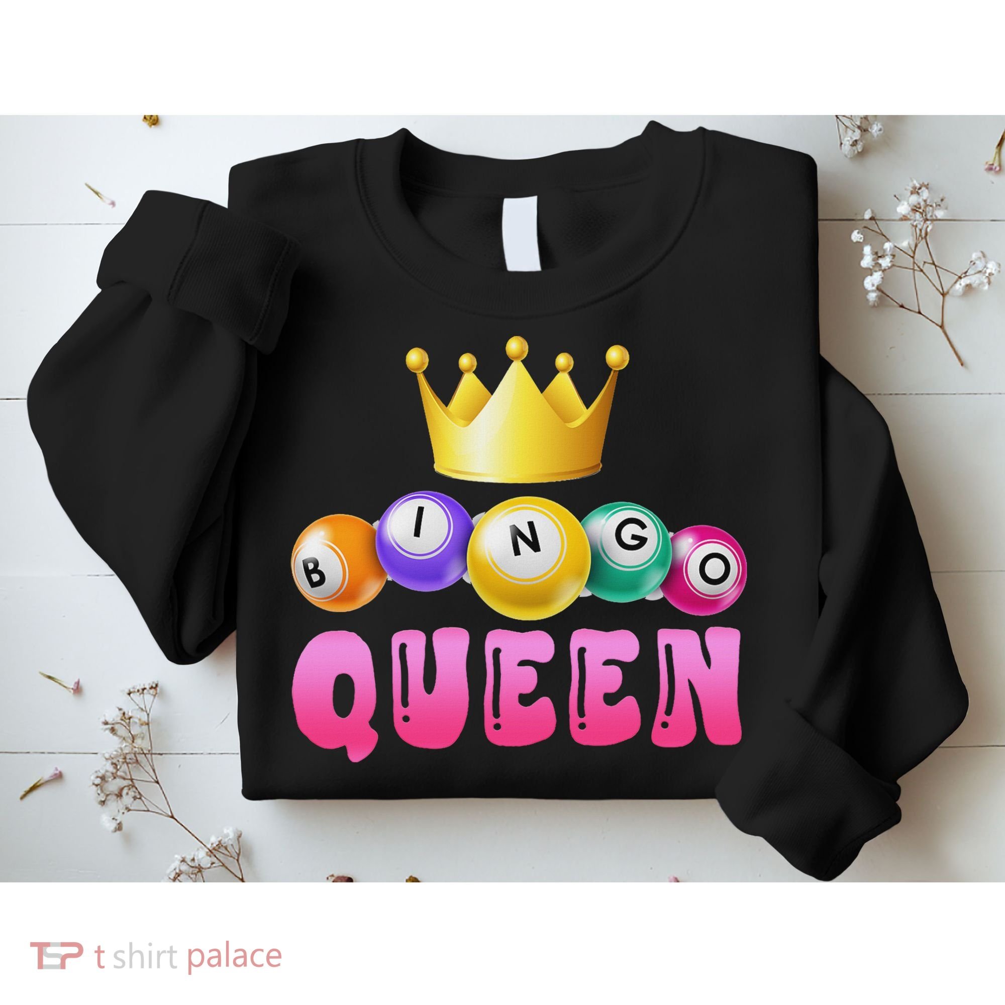 Bingo Queen Bingo Player Bingo Lover Bingo Sweatshirt