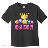 Bingo Queen Bingo Player Bingo Lover Bingo Toddler T-Shirt thumb 0