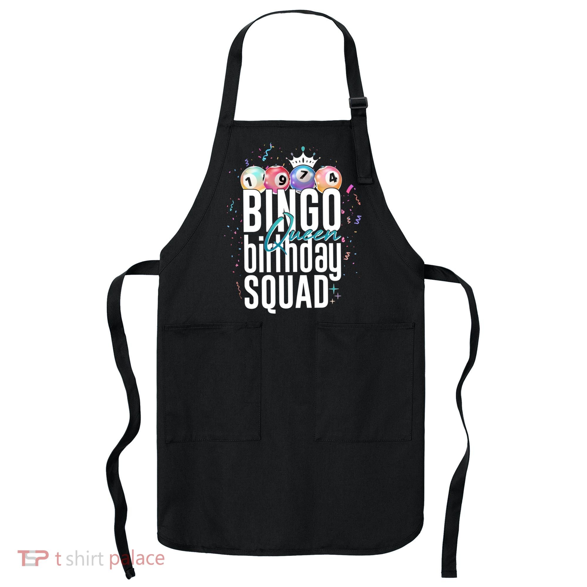 Bingo Queen Birthday Squad Apron