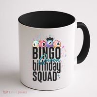 Bingo Queen Birthday Squad Coffee Mug thumb 1
