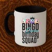 Bingo Queen Birthday Squad Coffee Mug thumb 2