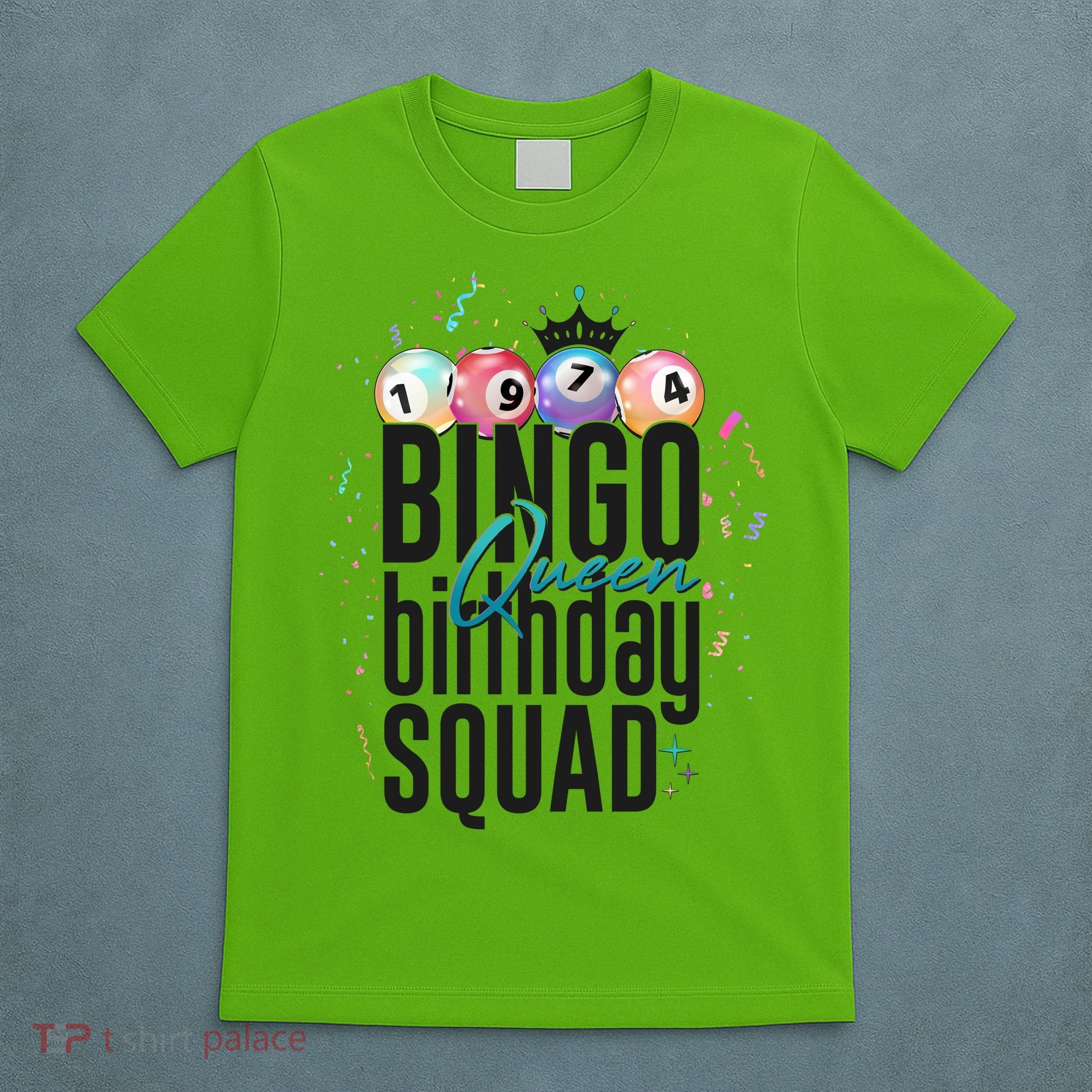 Bingo Queen Birthday Squad T-Shirt