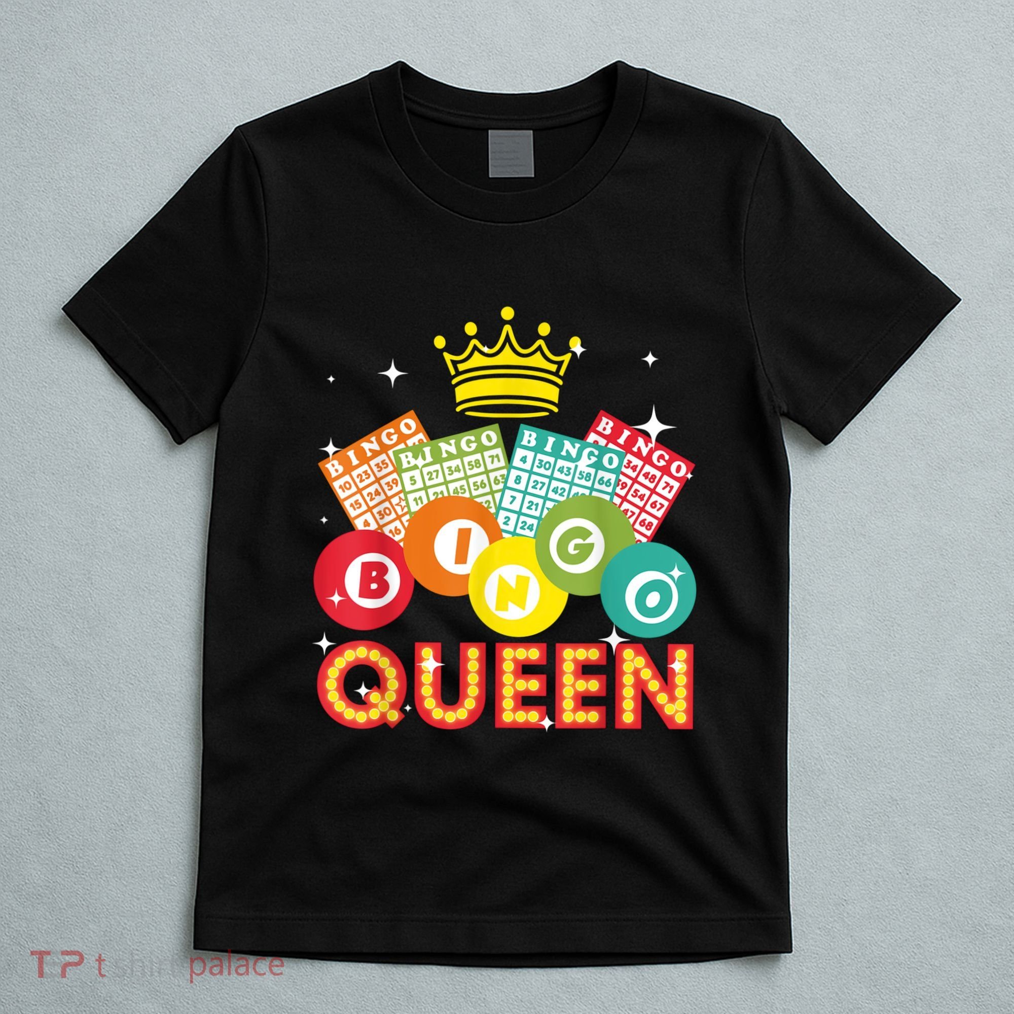 Bingo Queen Casino Players T-Shirt