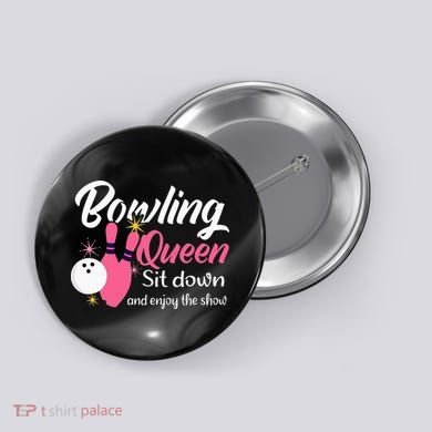 Bowling Queen, Funny Bowling Button