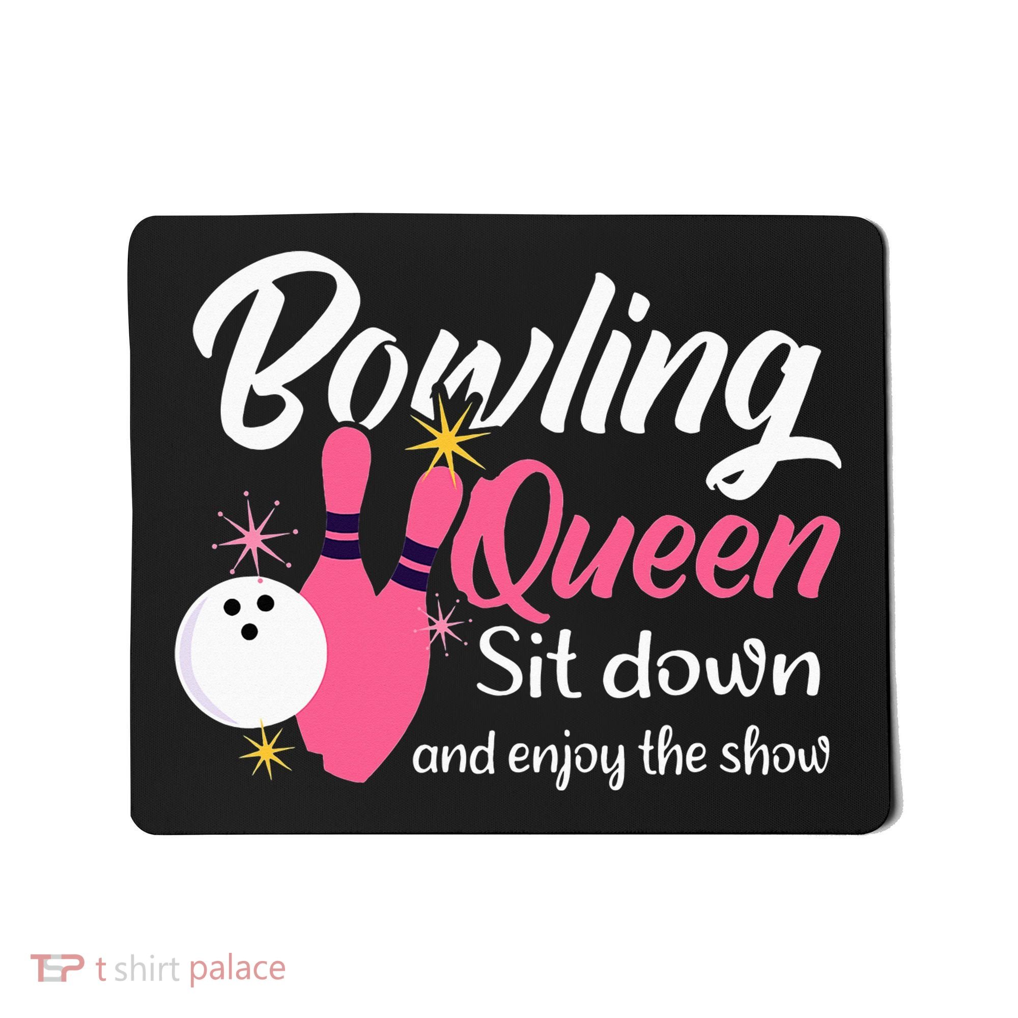 Bowling Queen, Funny Bowling Mousepad