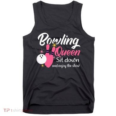 Bowling Queen, Funny Bowling Tank Top
