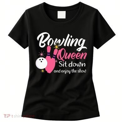 Bowling Queen, Funny Bowling Women's T-Shirt