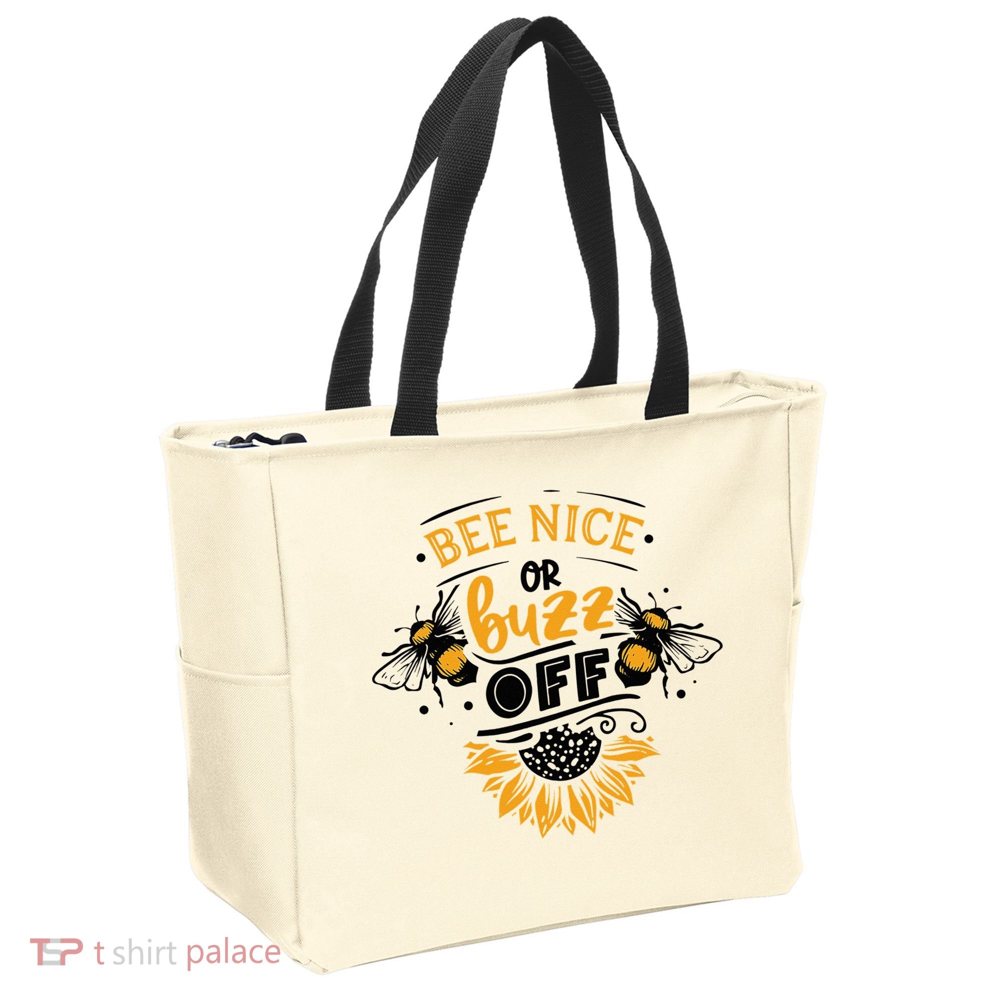 Beekeeper Quote Honey Bee Quote Bee Nice Or Buzz Off Tote Bag