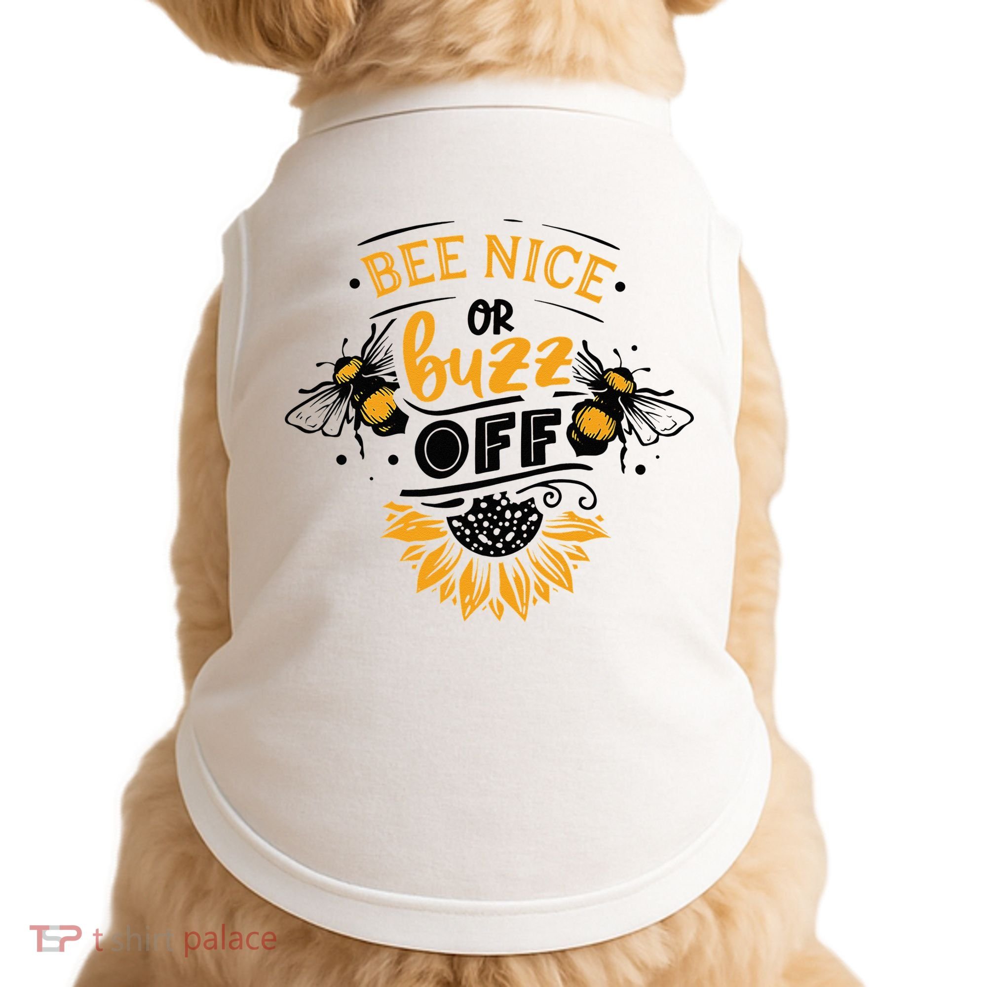 Beekeeper Quote Honey Bee Quote Bee Nice Or Buzz Off Doggie Tank