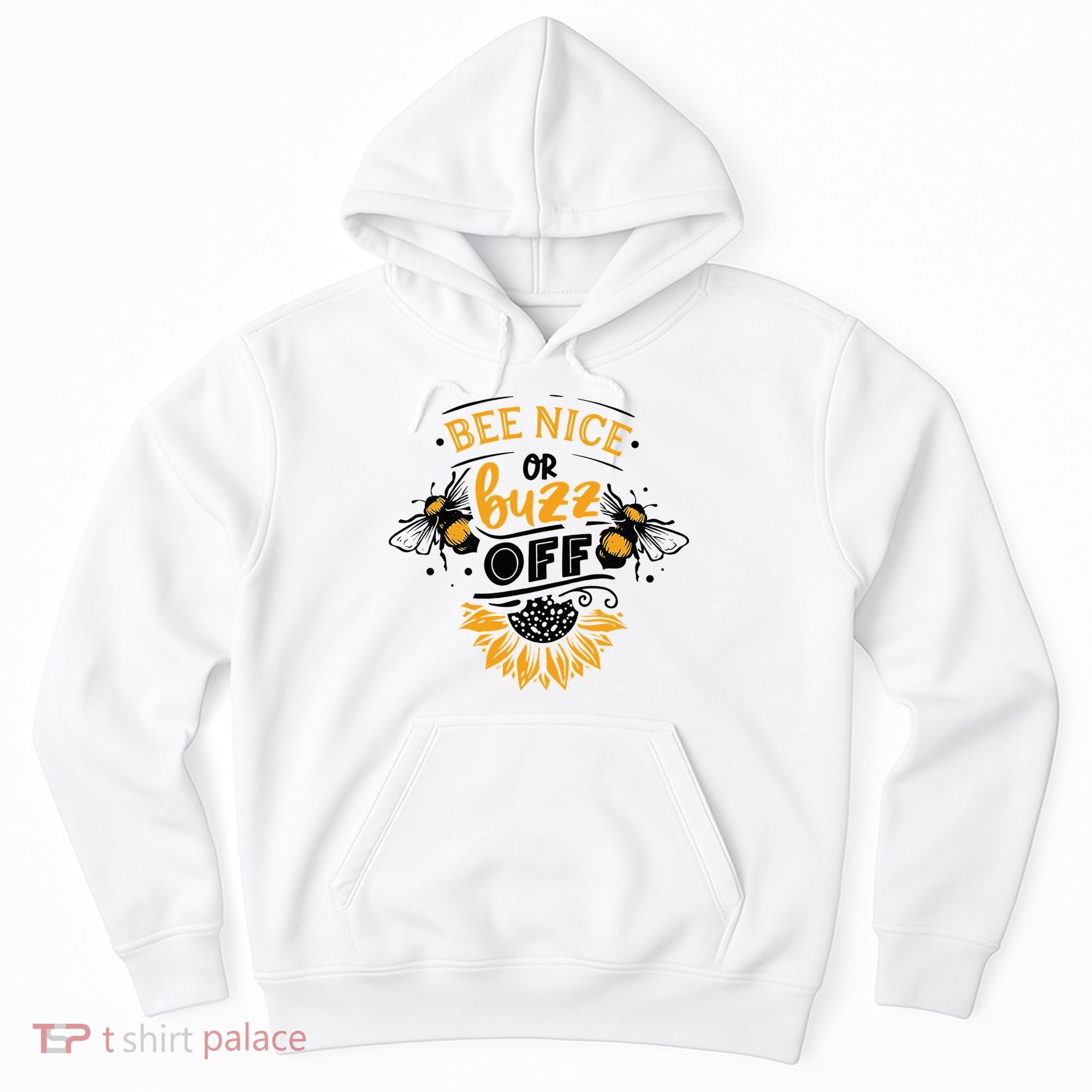 Beekeeper Quote Honey Bee Quote Bee Nice Or Buzz Off Hoodie