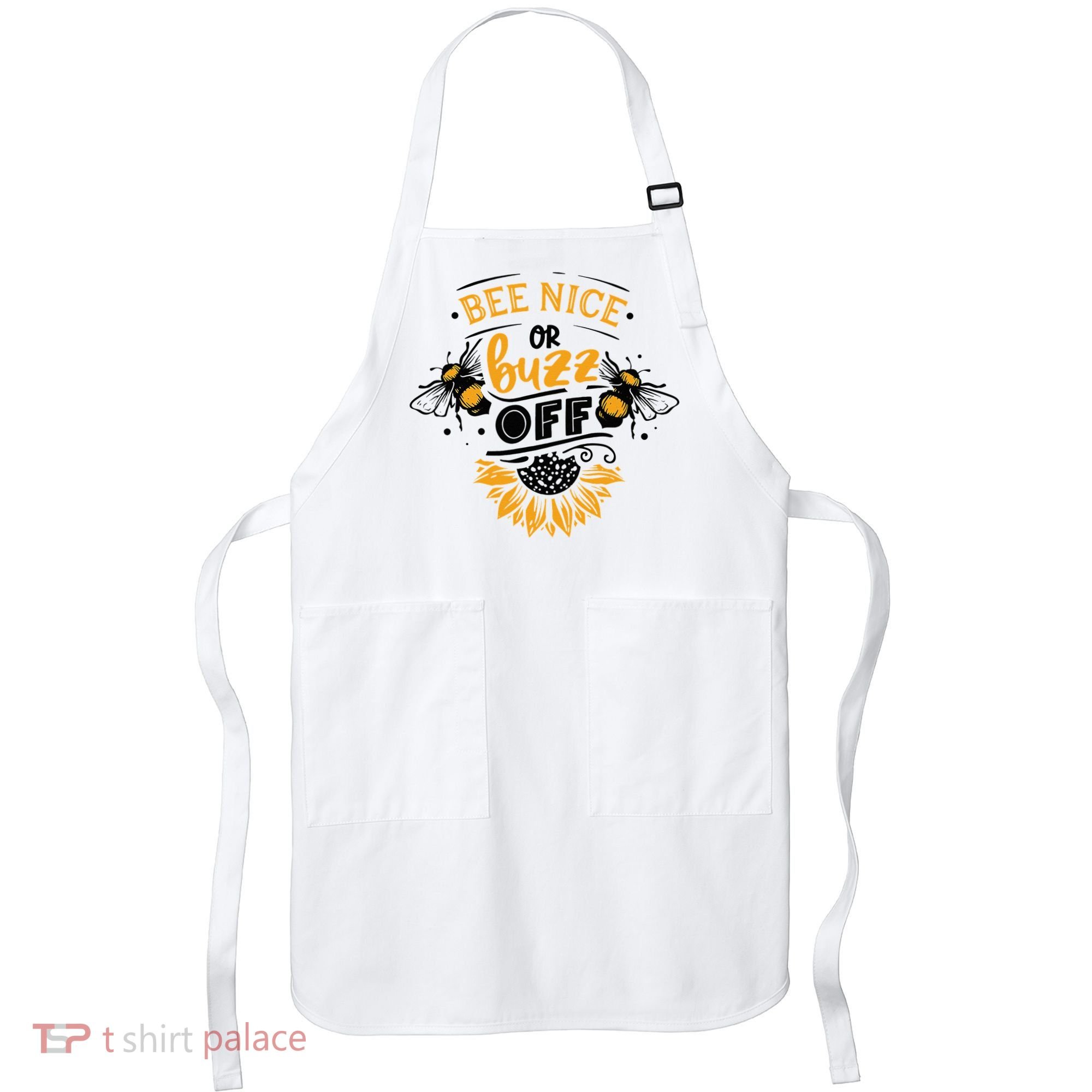 Beekeeper Quote Honey Bee Quote Bee Nice Or Buzz Off Apron