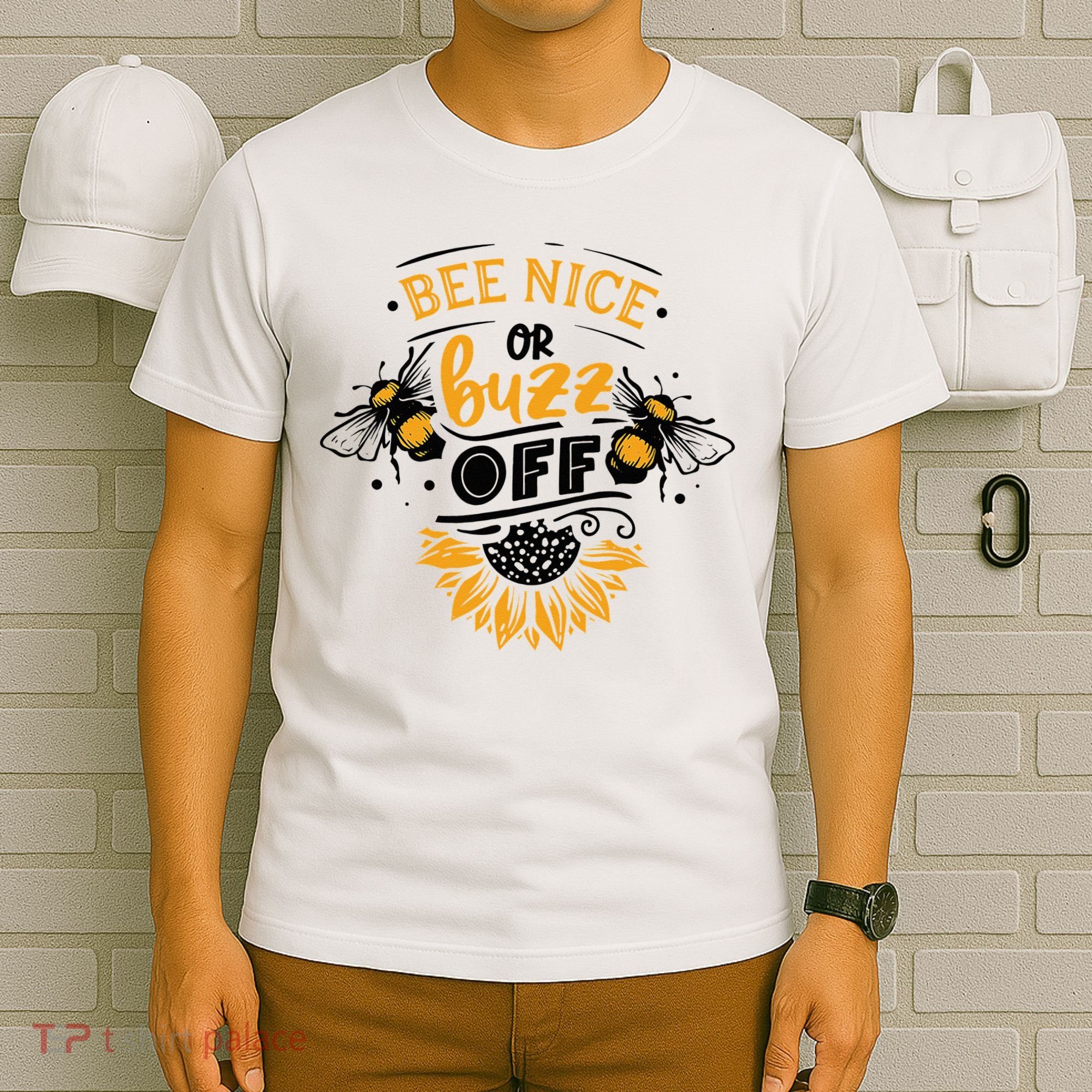 Beekeeper Quote Honey Bee Quote Bee Nice Or Buzz Off T-Shirt