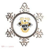 Beekeeper Quote Honey Bee Quote Bee Nice Or Buzz Off Ornament thumb 0