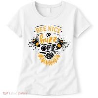 Beekeeper Quote Honey Bee Quote Bee Nice Or Buzz Off Women's T-Shirt thumb 0
