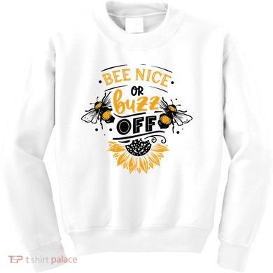 Beekeeper Quote Honey Bee Quote Bee Nice Or Buzz Off Kids Sweatshirt