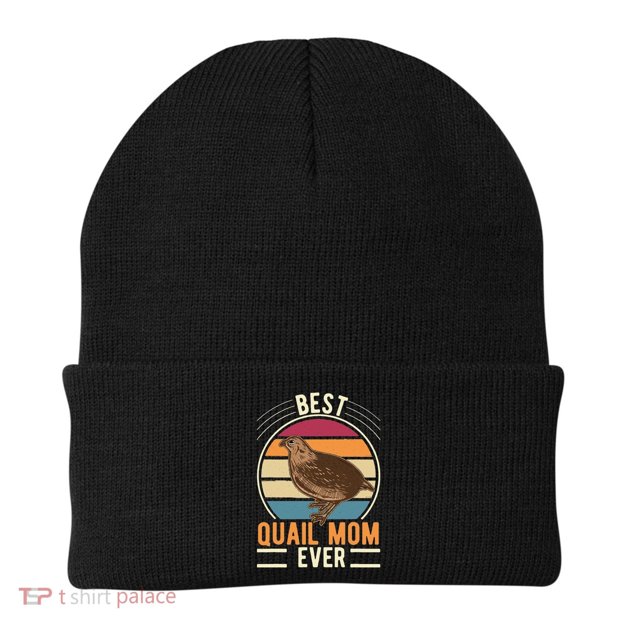 Best Quail Mom Ever Quail Quail Farmers Quail Beanie