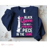 Black Queen The Most Powerful Piece In The Game Wo Sweatshirt thumb 2