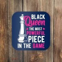 Black Queen The Most Powerful Piece In The Game Wo Coaster thumb 0