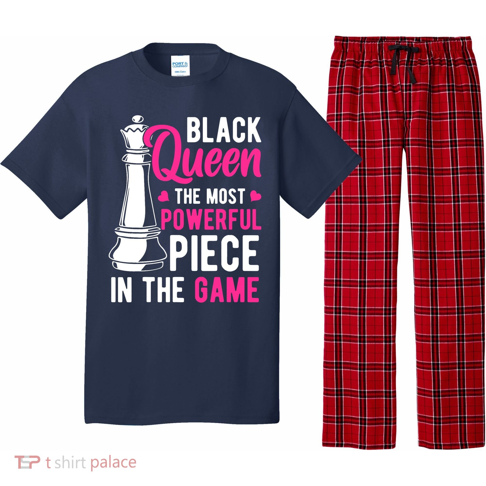 Black Queen The Most Powerful Piece In The Game Wo Pajama Set