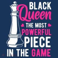 Black Queen The Most Powerful Piece In The Game Wo Visor thumb 3