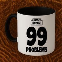 Battle Royale 99 Problems Coffee Mug thumb 2