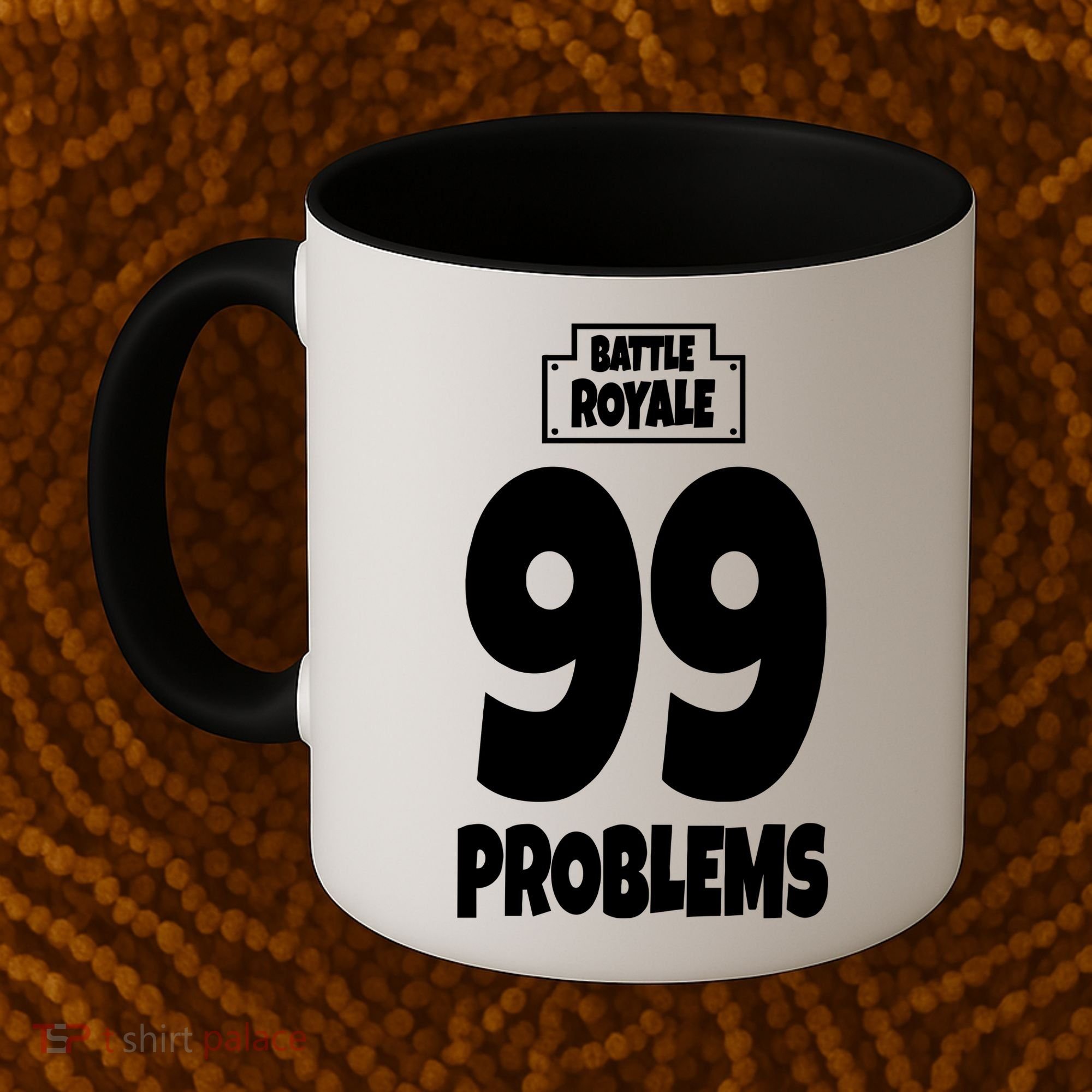 Battle Royale 99 Problems Coffee Mug