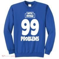 Battle Royale 99 Problems Sweatshirt thumb 0