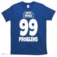 Battle Royale 99 Problems T-Shirt thumb 0