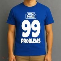 Battle Royale 99 Problems T-Shirt thumb 3