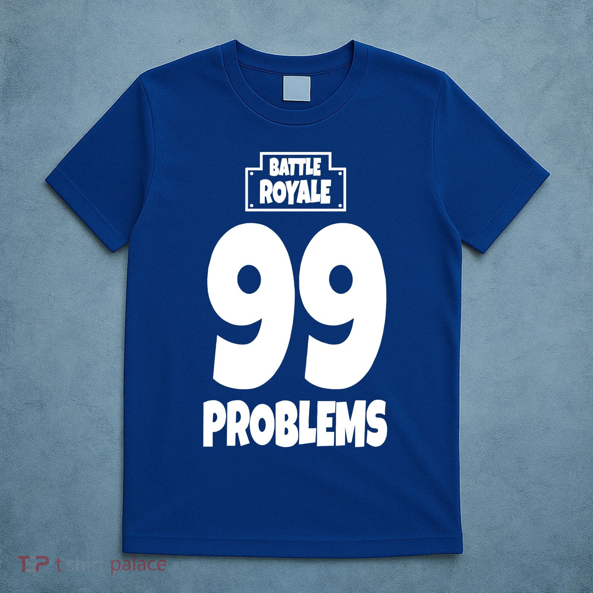 Battle Royale 99 Problems T-Shirt
