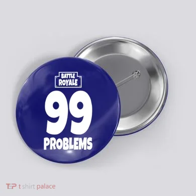 Battle Royale 99 Problems Button