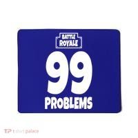 Battle Royale 99 Problems Mousepad thumb 0