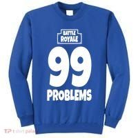 Battle Royale 99 Problems Tall Sweatshirt thumb 0