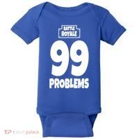 Battle Royale 99 Problems Baby Bodysuit thumb 0
