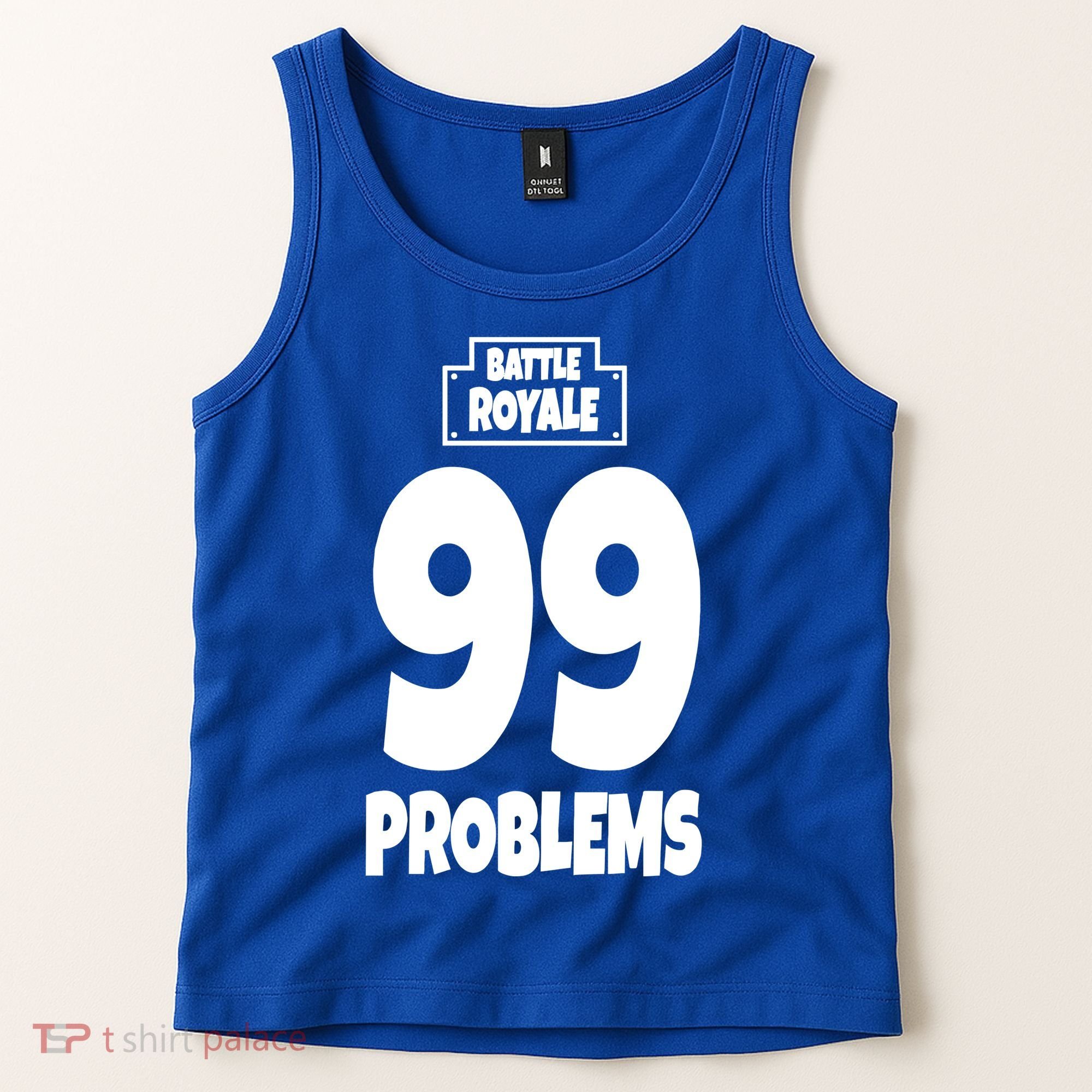 Battle Royale 99 Problems Tank Top