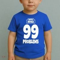 Battle Royale 99 Problems Toddler T-Shirt thumb 2
