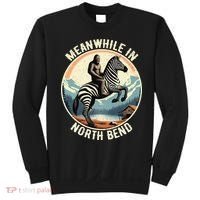 Bigfoot Riding A Zebra Meanwhile In North Bend Sweatshirt thumb 0