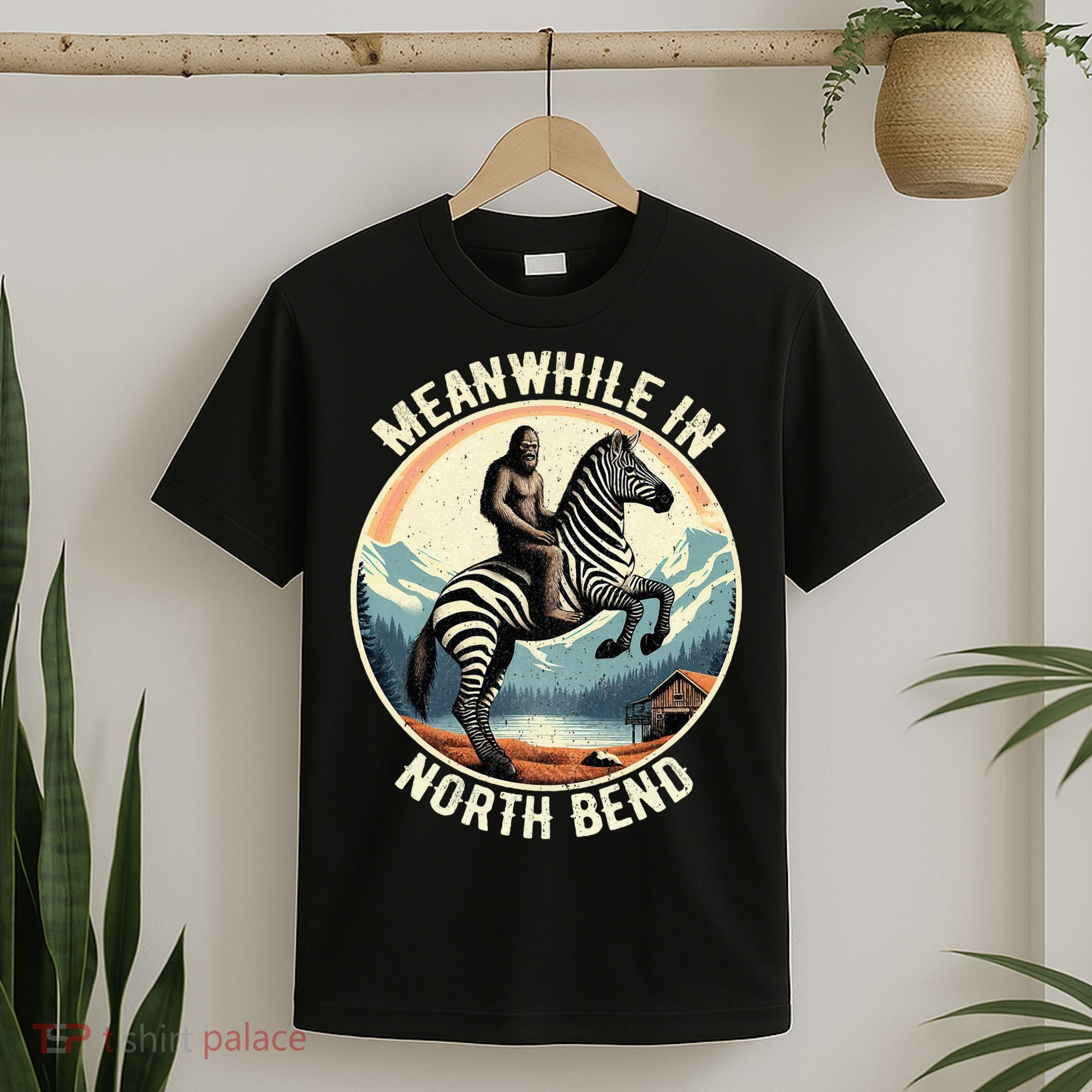 Bigfoot Riding A Zebra Meanwhile In North Bend T-Shirt