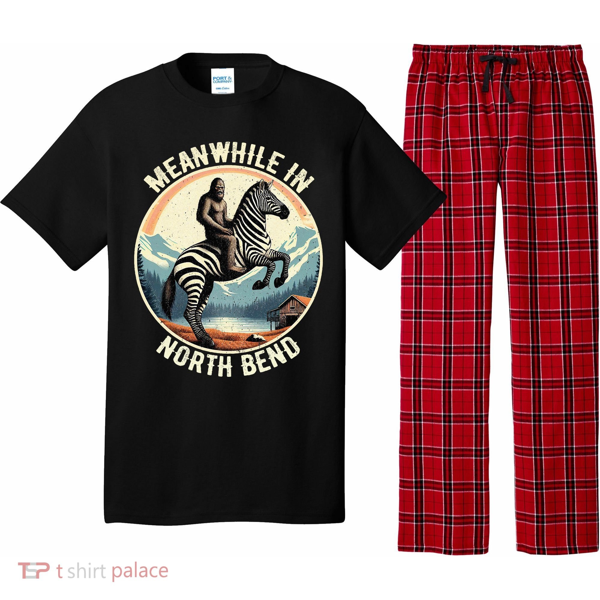 Bigfoot Riding A Zebra Meanwhile In North Bend Pajama Set