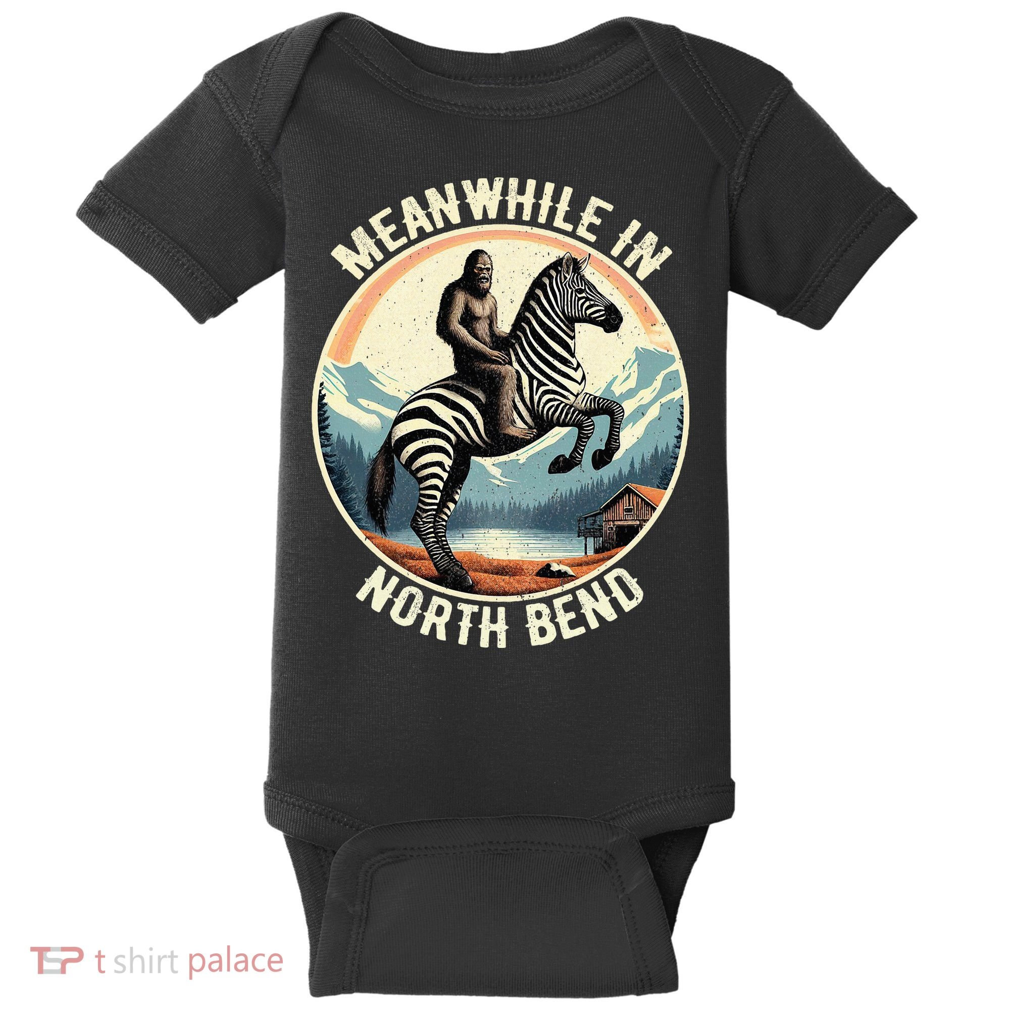 Bigfoot Riding A Zebra Meanwhile In North Bend Baby Bodysuit